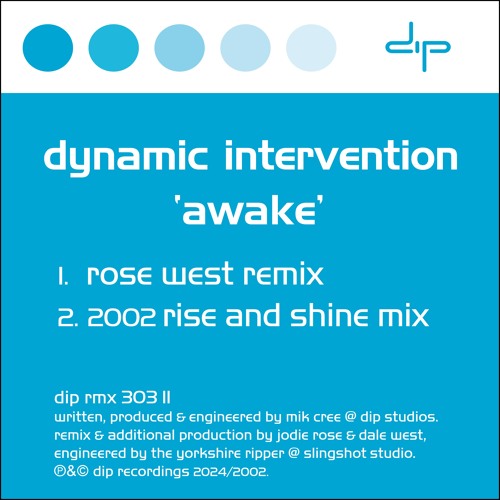Dynamic Intervention - Awake (2002 Rise & Shine Mix)