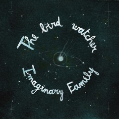The Bird watcher