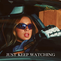 Just Keep Watching (Slowed + Reverb)