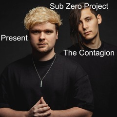 Sub Zero Project Present The Contagion (Mixed By Unshifted)