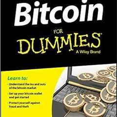 READ⚡️PDF❤️eBook Bitcoin For Dummies Ebooks