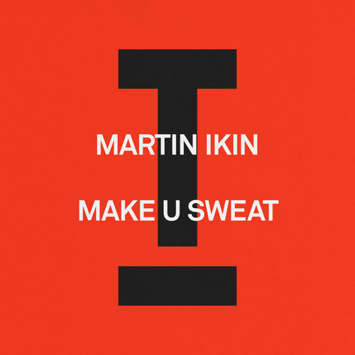 Make U Sweat (Extended Mix)