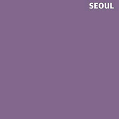 GET EBOOK 📨 Wallpaper* City Guide Seoul by  Wallpaper* &  Yongjoon Choi [EPUB KINDLE