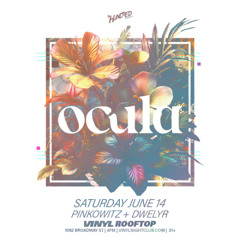 Direct Support for OCULA - Club Vinyl Rooftop - June 14, 2025