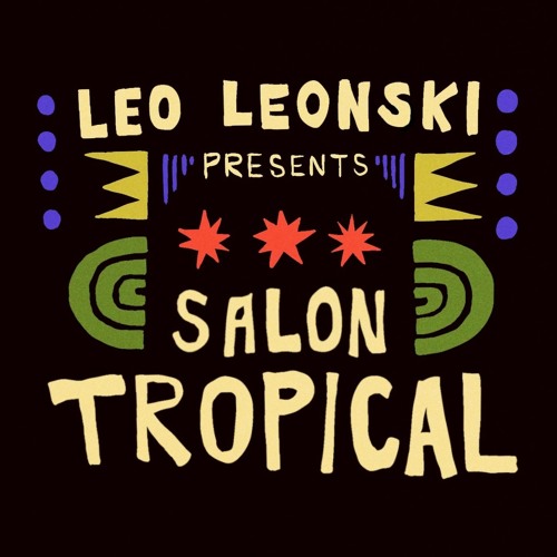 Leo Leonski's Salon Tropical Set