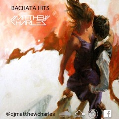 Bachata Hits Mix