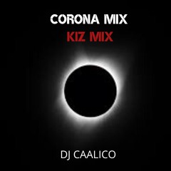 Corona Kiz Mix