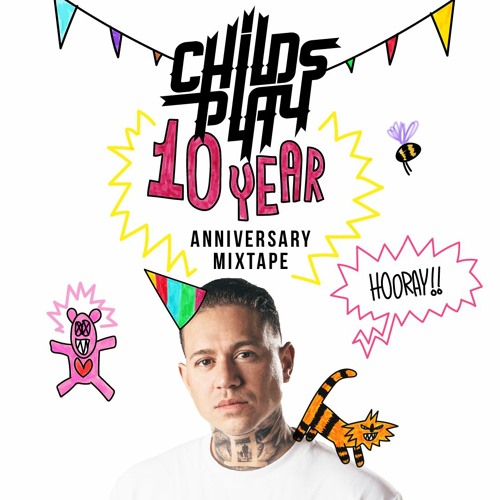 ChildsPlay 10 Year Anniversary Mixtape / May 3th Splash x Supperclub