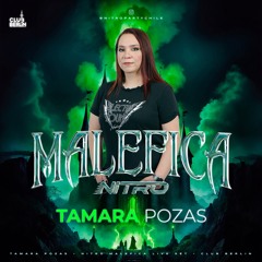 DJ TAMARA POZAS LIVE SET @ NITRO "MALÉFICA" EDITION 2024