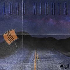Long Nights (Prod. CapsCtrl)