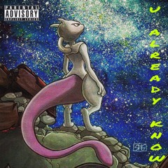 U Already Know -  BISHOP J-MC