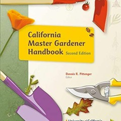 [READ] [EBOOK EPUB KINDLE PDF] California Master Gardener Handbook, 2nd by  Dennis Pittenger 📁