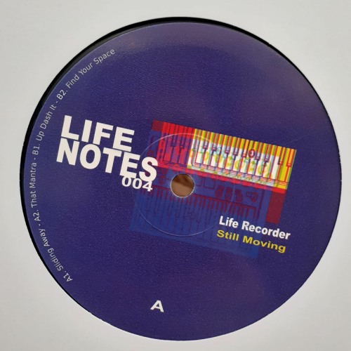 LN004 /Life Recorder / Still Moving EP / Vinyl 12" Sampler / 2022