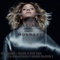 Mine X Ice Tea (A Belgianly Made Blend) #48 Hypeddit R&B Chart