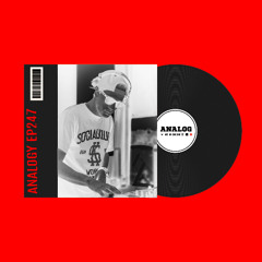 ANALOG - ANALOGY EP247 (Dance/Melodic/Mainstage)