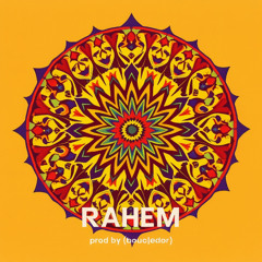 RAHEM ( REMIX AFRO HOUSE )