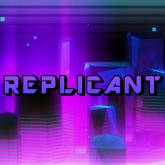 REPLICANT | A Cyberpunk Mix