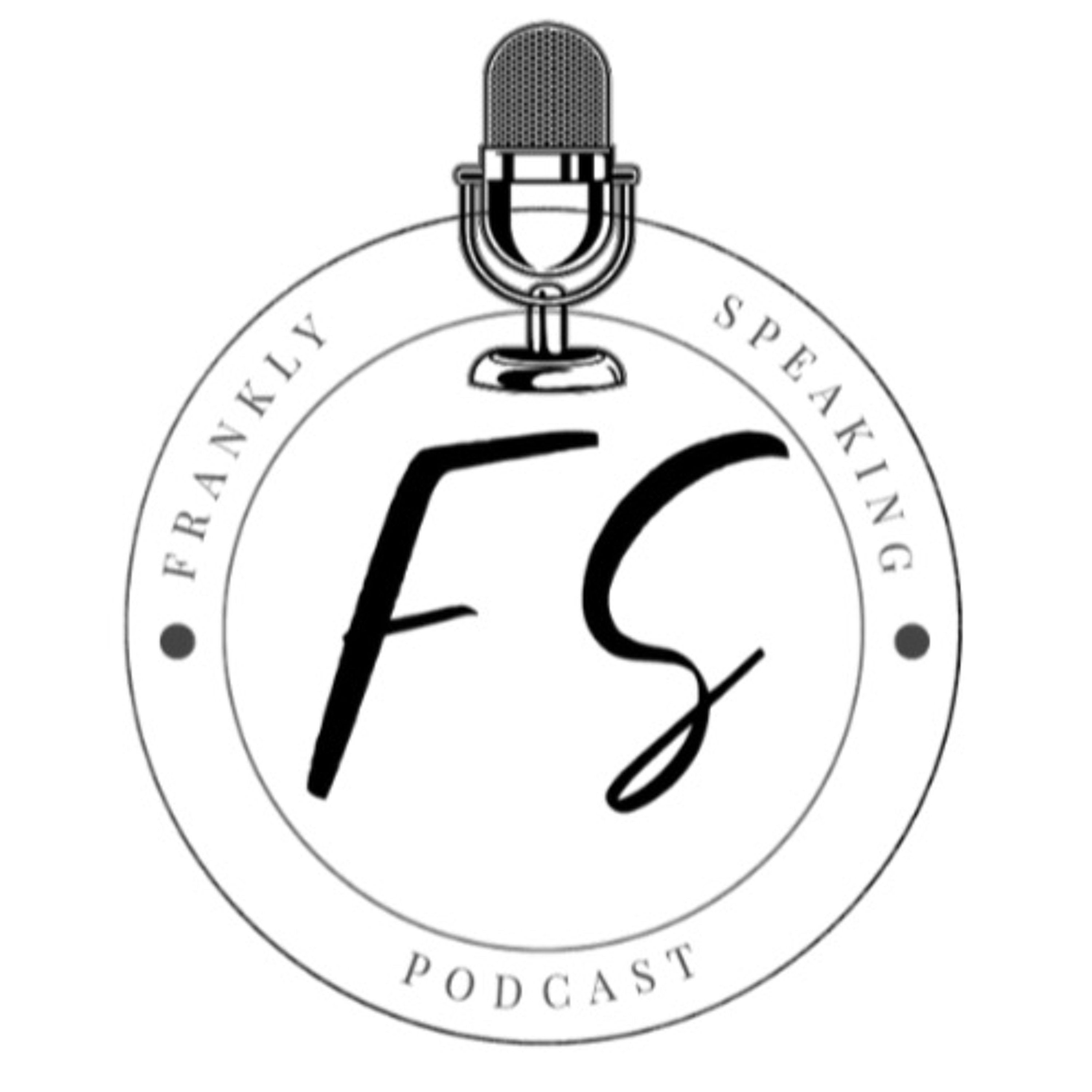 FranklySpeakingPodcast
