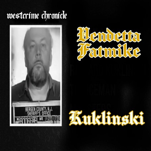 KUKLINSKI -VENDETTA prod.FATMIKE