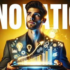 Small Steps to Big Success: Unlocking Growth with Innovation