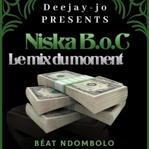 Niska - B.o.C Remix Deejay - Jo BEAT Ndombolo 2021