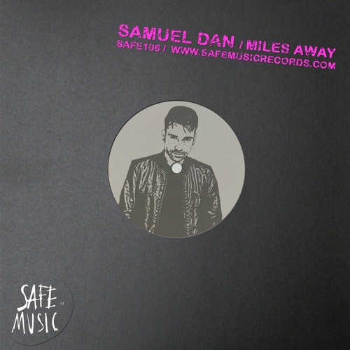 Samuel Dan - Miles Away (Flash 89 Remix)
