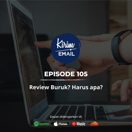 Review Buruk? Harus apa? - Ep. #105