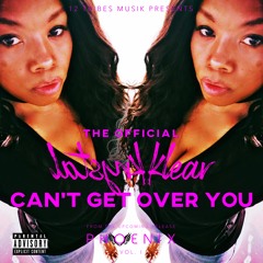 THE OFFICIAL KRYSTAL KLEAR - CAN'T GET OVER YOU