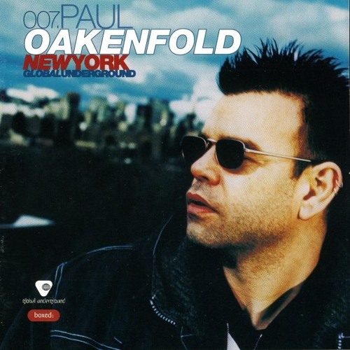 Stream Global Underground - New York. Paul Oakenfold - CD2