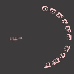 Amor Pasado- Gu3ro, Kel lopez & @99freddy