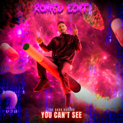 The Dark Horror - You Can't See (ROMEU EDIT) *FREE DL*