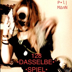 PollMann - DASSELBE ∞ SPIEL (original mix)