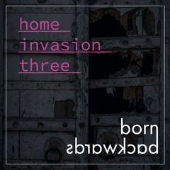 Home Invasion Three