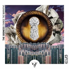 PREMIERE: The Oddness - Change The Narrative [Copycow]