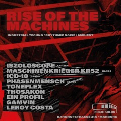 Toneflex @ Rise of the machines, Nachtsalon Marburg 24-09-2022