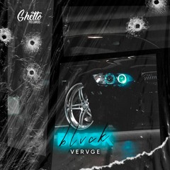 VERVGE - BLVCK