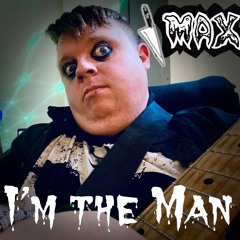 I'm The Man! (Single)