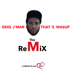 THAT'S WASUP REMIX