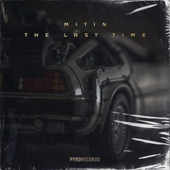 MITIN - The Last Time