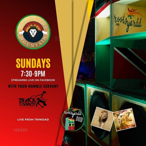 22 May 2022 RootsYardd Dub TOPM w/Black Chariot