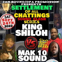 2022 SOUNDCLASH KING SHILOH VS MAK 10 FINAL.mp3