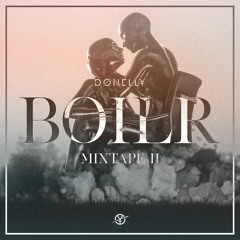 Donelly - BOILR Mixtape II