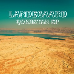 Landegaard - Skies Of Qobustan (Qobustan EP)