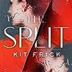 *!Read✨ ''The Split'' ($FULLBOOK$.PDF) @44991