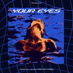 NevaLand l Ánh Mắt Em [Your Eyes]
