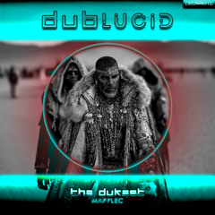 The Dukest