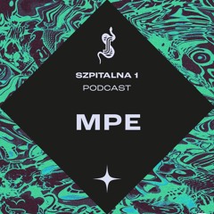 Szpitalna 1 Podcast - MPE