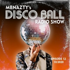 Disco Ball Radio Show - Ep 12 - 10/2020: Halloween Disco House Party