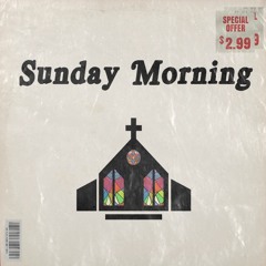 Sunday Morning