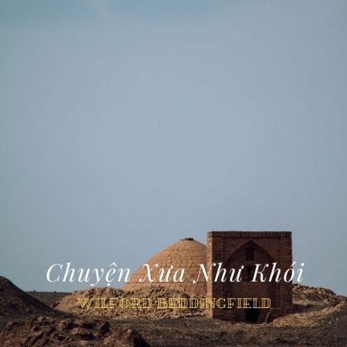 Chuyện Xưa Như Khói